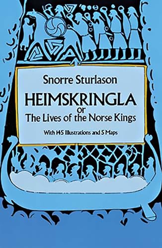 Stock image for Heimskringla: or, The Lives of the Norse Kings for sale by Patrico Books