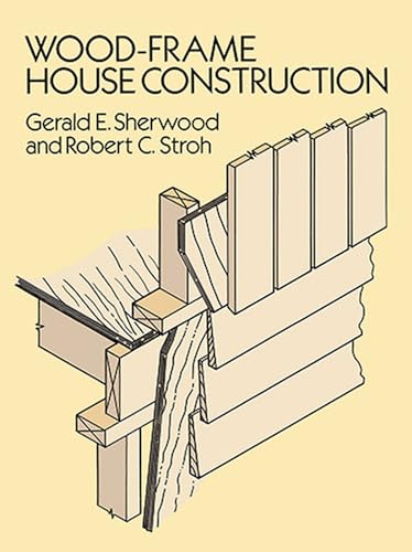 9780486264011: Wood Frame House Construction (Dover Crafts: Building & Construction)