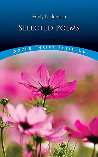 Beispielbild fr Emily Dickinson: Selected Poems, Unabridged: Dover Thrift Editions zum Verkauf von a2zbooks