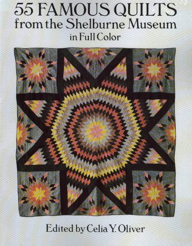 Stock image for 55 Famous Quilts from the Shelburne Museum in Full Color for sale by ThriftBooks-Atlanta