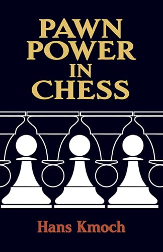 Pawn Power in Chess (Dover Chess)