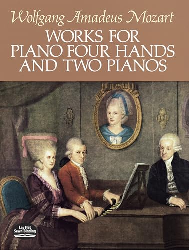 Stock image for Works for Piano Four Hands and Two Pianos (Dover Music for Piano) for sale by Open Books