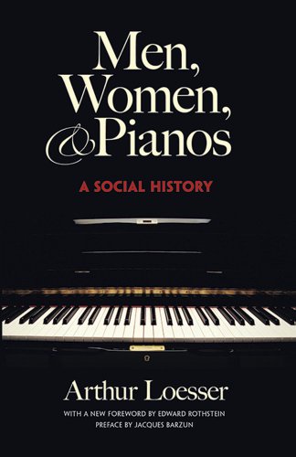 Beispielbild fr Men, Women and Pianos: A Social History (Dover Books on Music) zum Verkauf von SecondSale