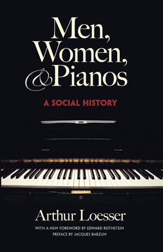 Stock image for Men, Women and Pianos: A Social History (Dover Books On Music: History) for sale by BooksRun