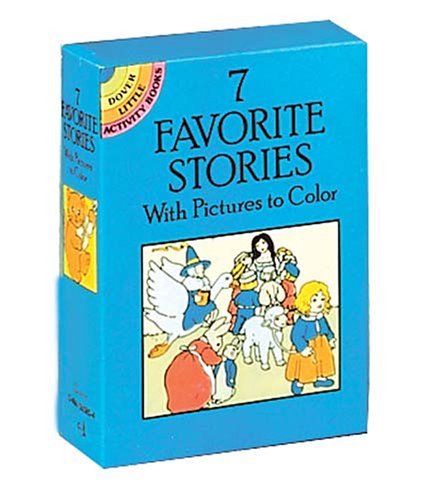 7 Favorite Stories with Pictures to Color (Dover Little Activity Books) (9780486265858) by Dover