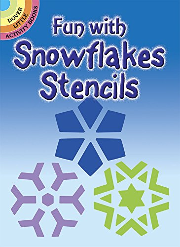 9780486266091: Fun With Snowflakes Stencils
