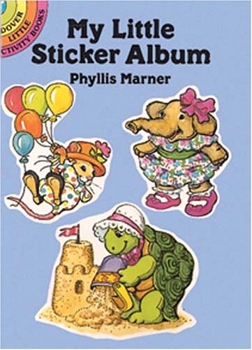 Imagen de archivo de My Little Sticker Album (Dover Little Activity Books) a la venta por Hawking Books