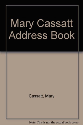 Mary Cassatt Address Book (9780486266381) by Cassatt, Mary