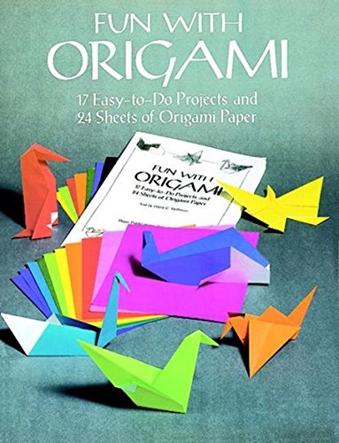 Beispielbild fr Fun with Origami: 17 Easy-to-Do Projects and 24 Sheets of Origami Paper. (Dover Origami Papercraft) zum Verkauf von WorldofBooks
