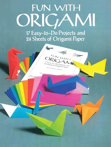 9780486266640: Fun With Origami: 17 Easy-To-Do Projects and 24 Sheets of Origami Paper
