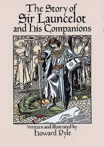 Imagen de archivo de The Story of Sir Launcelot and His Companions (Dover Children's Classics) a la venta por Front Cover Books