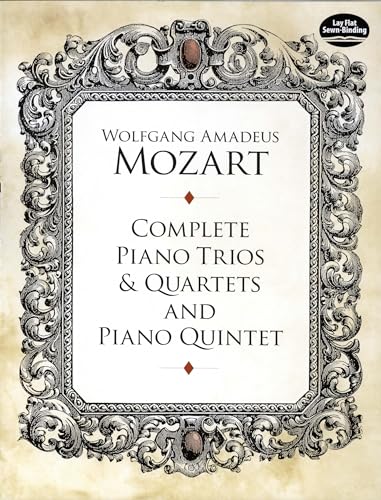 9780486267142: W.a. mozart: complete piano trios and quartets and piano quintet (Dover Chamber Music Scores)