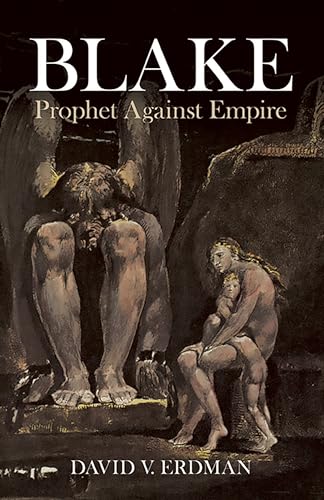 Imagen de archivo de Blake: Prophet Against Empire (Dover Fine Art, History of Art) a la venta por Half Price Books Inc.