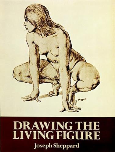 Beispielbild fr Drawing the Living Figure (Dover Anatomy for Artists) zum Verkauf von ZBK Books