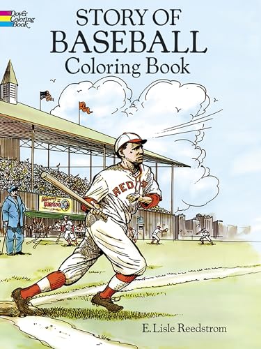 Story of Baseball Coloring Book (9780486267487) by E. Lisle Reedstrom