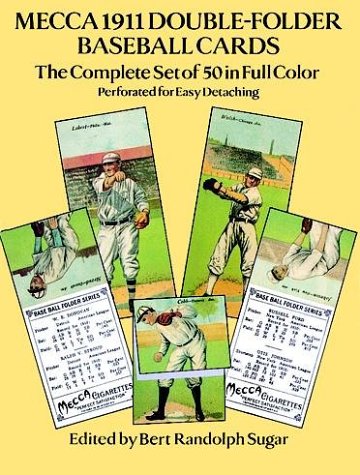 9780486267562: Mecca 1911 Double-Folder Baseball Cards: Complete Set of 50 in Full Color: The Complete Set of 50 in Full Colour