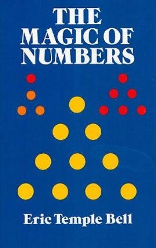 Stock image for The Magic of Numbers (Dover Books on Mathematics) for sale by KuleliBooks