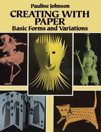 Imagen de archivo de Creating with Paper: Basic Forms and Variations a la venta por BooksRun