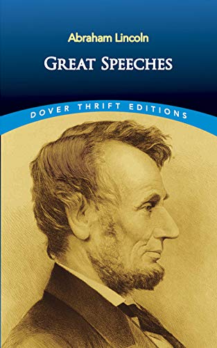 Stock image for Abraham Lincoln: Great Speeches (Dover Thrift Editions) for sale by Vashon Island Books