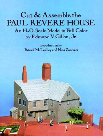 9780486268996: Cut & Assemble the Paul Revere House: An H-O Scale Model in Full Color