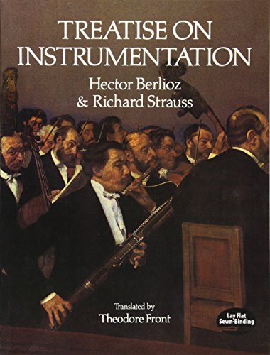 Stock image for Treatise on Instrumentation (Dover Books On Music: Analysis) for sale by Omega