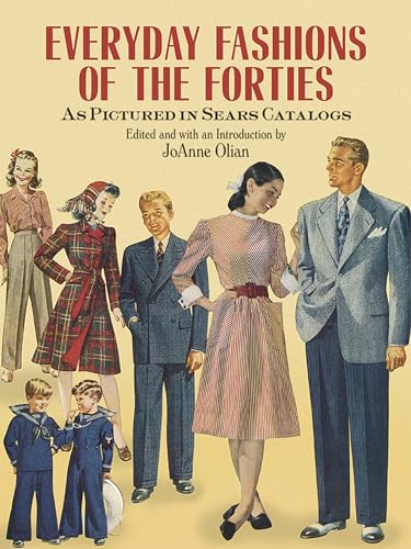 9780486269184: Everyday Fashions of the Forties As Pictured in Sears Catalogs (Dover Fashion and Costumes)