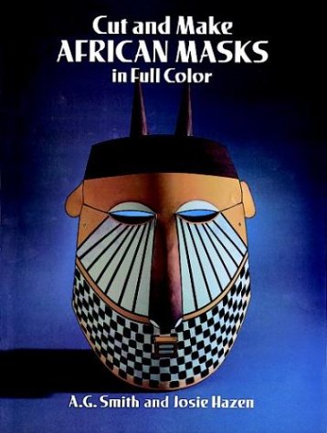 9780486269191: Cut and Make African Masks in Full Color