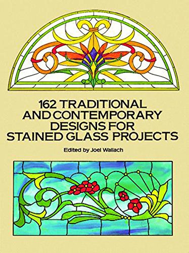 Stock image for 162 Traditional and Contemporary Designs for Stained Glass Projects (Dover Crafts: Stained Glass) for sale by Hippo Books
