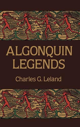 9780486269443: Algonquin Legends (Native American)