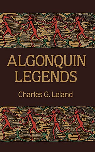 9780486269443: Algonquin Legends