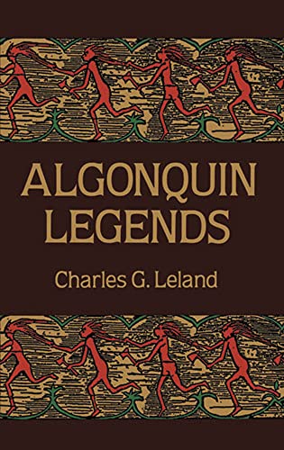 9780486269443: Algonquin Legends (Native American)