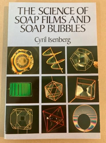 9780486269603: The Science of Soap Films and Soap Bubbles