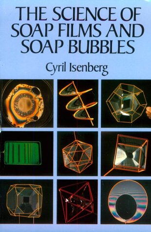Stock image for The Science of Soap Films and Soap Bubbles for sale by WorldofBooks