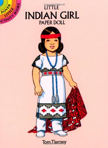 Stock image for Little Indian Girl Paper Doll (Dover Little Activity Books Paper Dolls) for sale by More Than Words