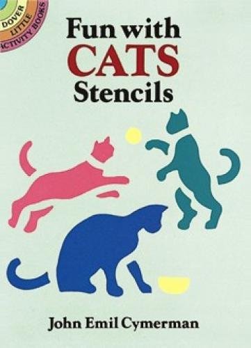 Beispielbild fr Fun With Cats Stencils (Dover Stencils) zum Verkauf von Wonder Book