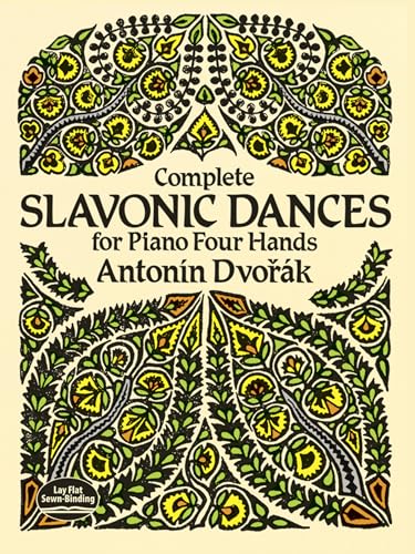 Imagen de archivo de Complete Slavonic Dances for Piano Four Hands (Dover Classical Piano Music: Four Hands) a la venta por -OnTimeBooks-