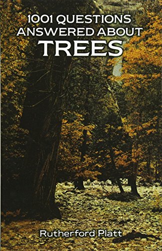 Beispielbild fr One Thousand-One Questions Answered about Trees zum Verkauf von Better World Books