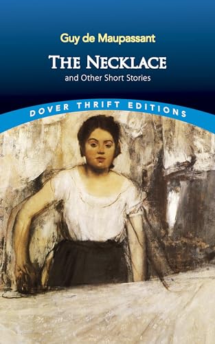 Beispielbild fr The Necklace and Other Short Stories (Dover Thrift Editions: Short Stories) zum Verkauf von Gulf Coast Books