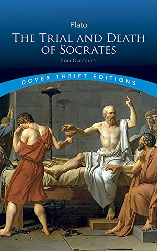 9780486270661: The Trial and Death of Socrates: Four Dialogues (Thrift Editions)