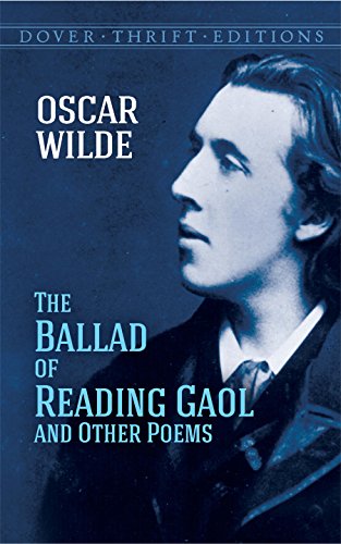 9780486270722: The Ballad of Reading Gaol (Dover Thrift Editions)