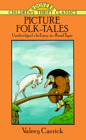 Picture Folk-Tales (Dover Children's Thrift Classics) (9780486270838) by Valerian Viliamovich Karrik; Valery Carrick