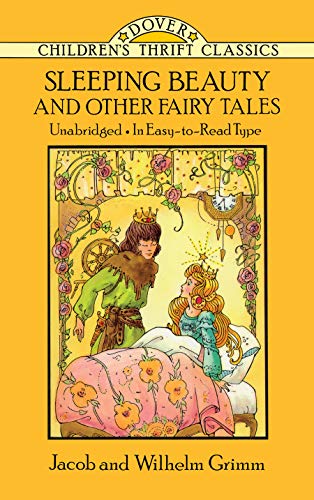 Sleeping Beauty and Other Fairy Tales (9780486270845) by Jacob Grimm; Wilhelm Grimm