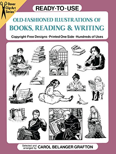 9780486270937: Ready-to-Use Old-Fashioned Illustrations of Books, Reading and Writing: 15/6/90 traced ded (Dover Clip Art Ready-to-Use, 15/6/90 traced ded)