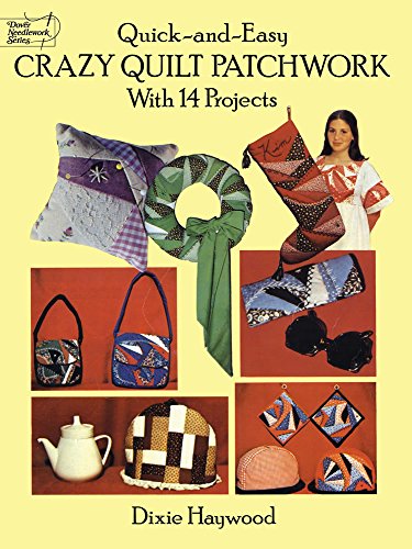 9780486271064: Quick Crazy Quilt Patchwork (Dover Quilting)