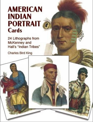 Beispielbild fr AMERICAN INDIAN PORTRAIT CARDS : 24 LITHOGRAPHS FROM MCKENNEY AND HALL'S "INDIAN TRIBES" (DOVER POSTCARDS) zum Verkauf von Books From California