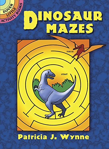 Imagen de archivo de Dinosaur Mazes (Dover Little Activity Books) a la venta por Orion Tech