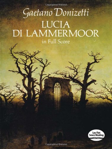 Lucia Di Lammermoor in Full Score