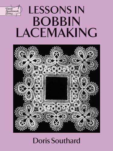 Lessons In Bobbin Lacemaking.