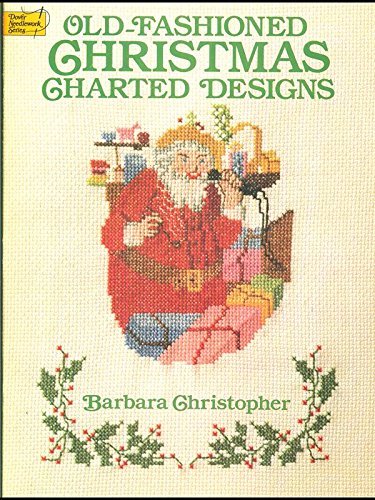 9780486271538: Old-fashioned Christmas Charted Designs (Dover Needlework S.)
