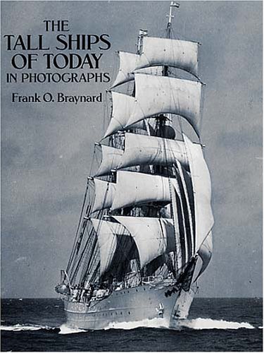 9780486271637: The Tall Ships of Today in Photographs